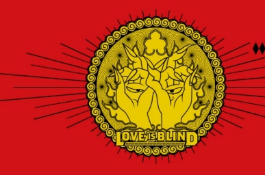Love Is Blind