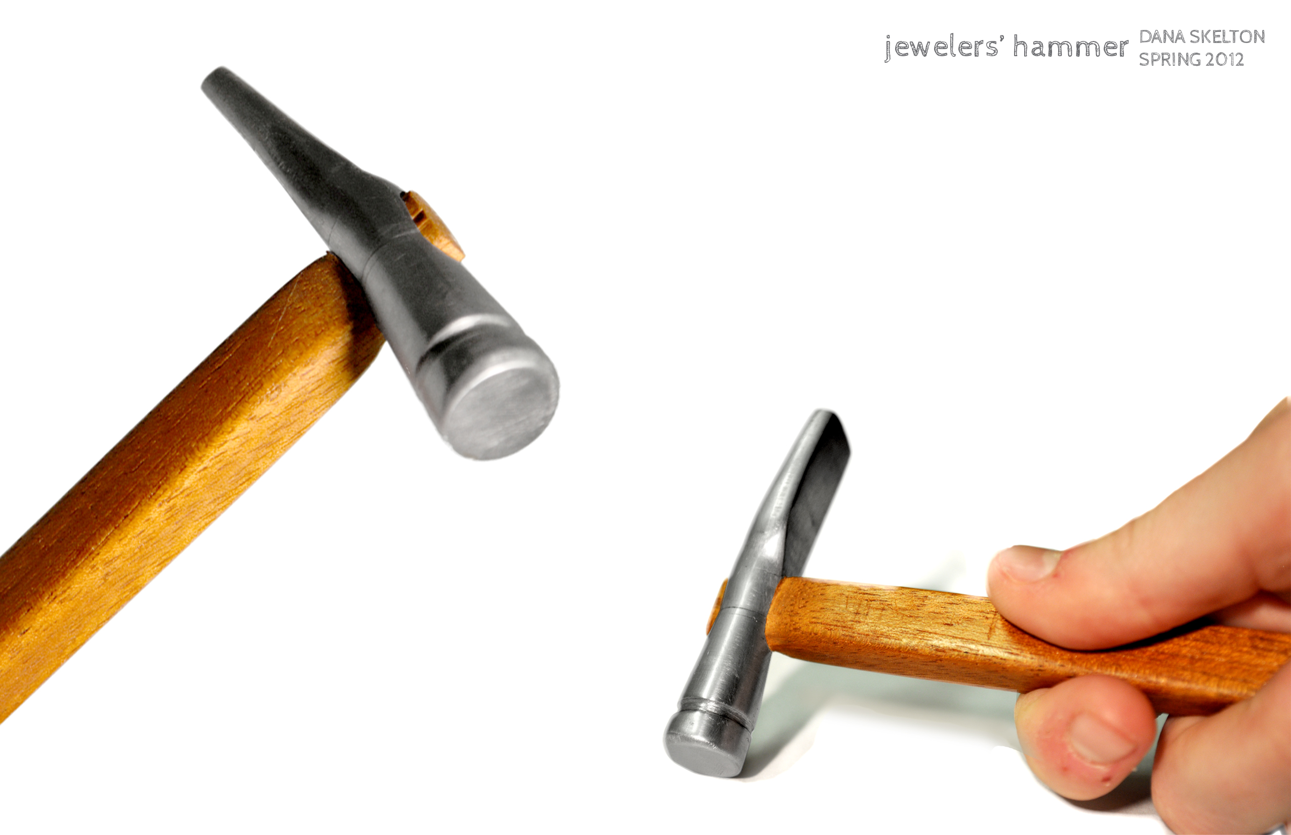 Jewelers' Hammer by Dana Skelton at