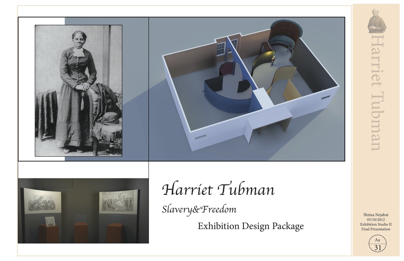 "Harriet Tubman" Exhibit by Shima Nejabat at