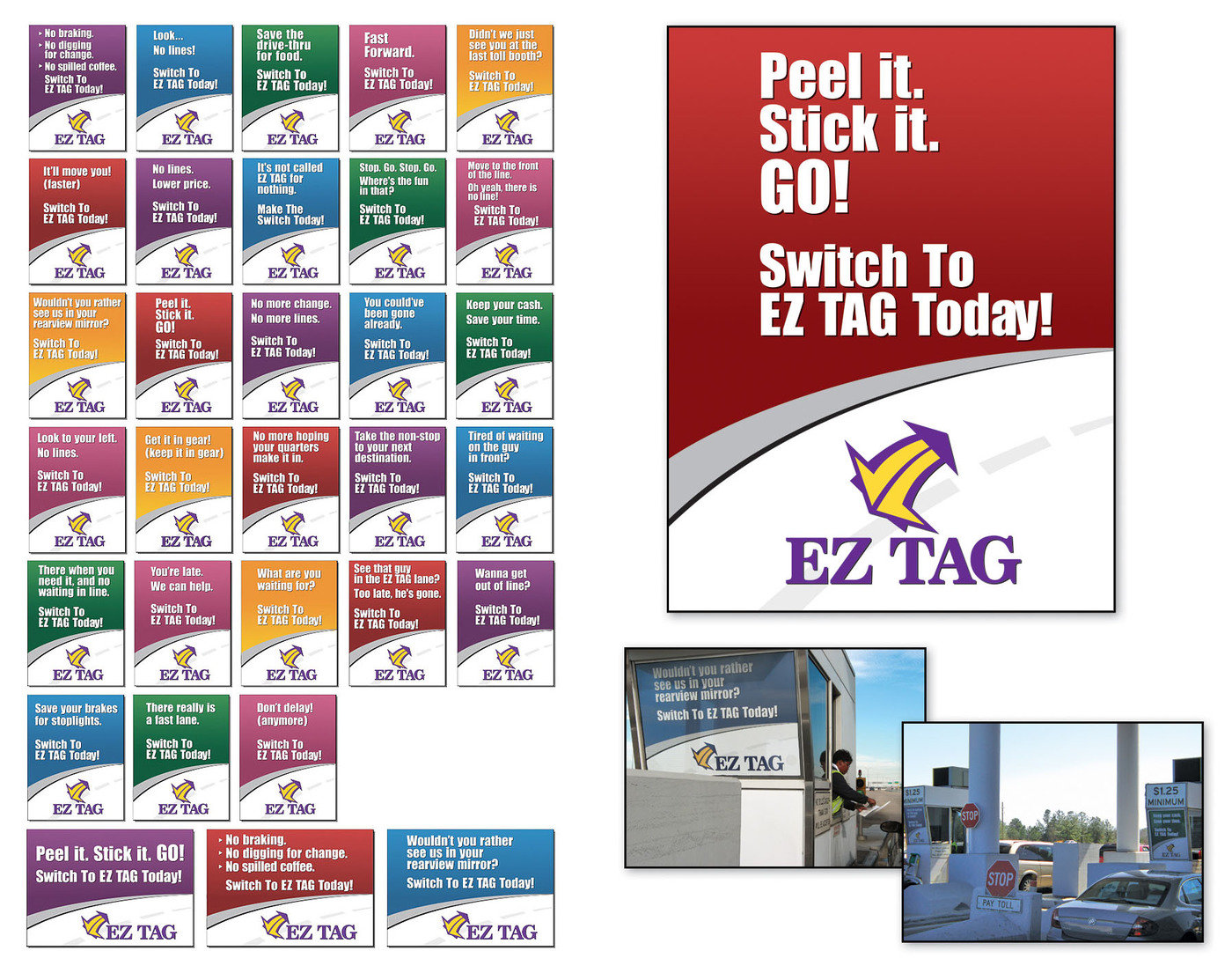 EZ Tag Tollway Conversion Campaign by Todd Thompson at