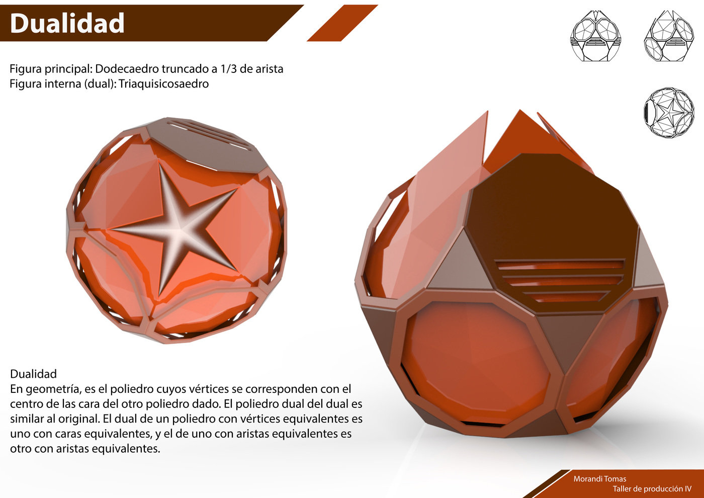 Dodecaedro truncado Dual by Tomás Martín Morandi at