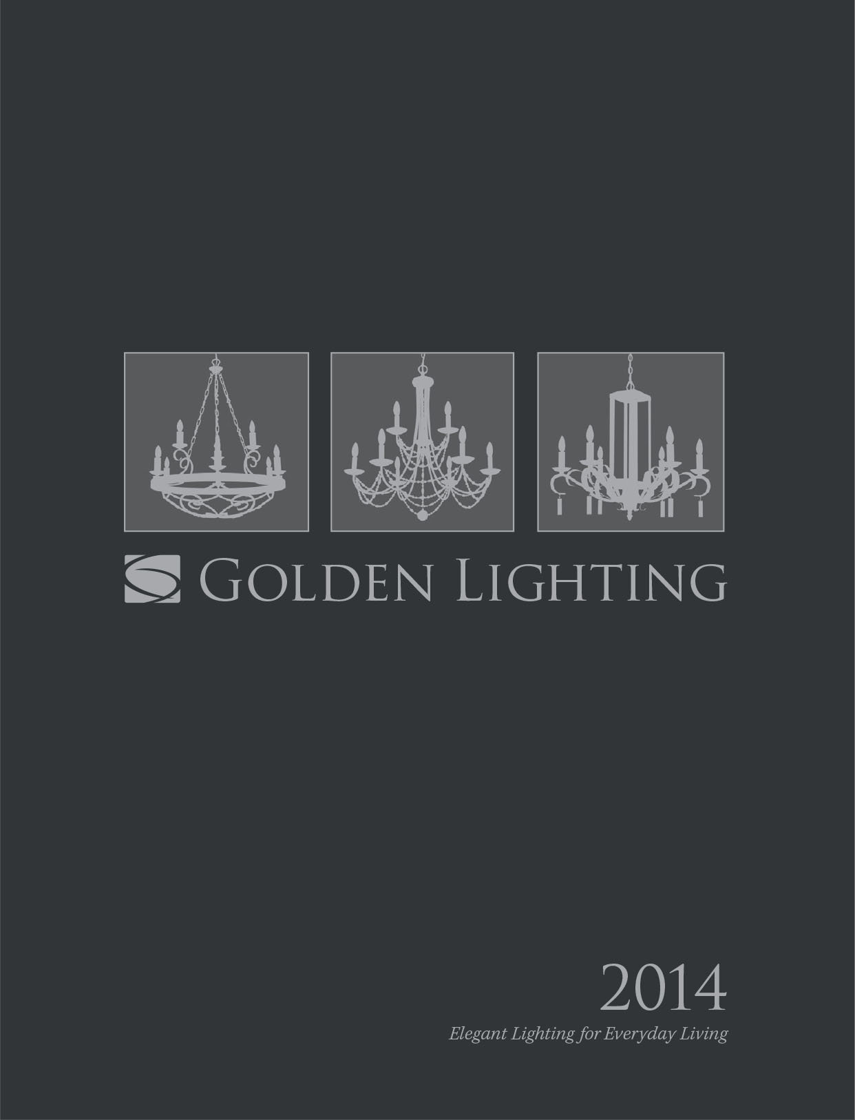 2014 Golden Lighting Catalog by Michael Reino at