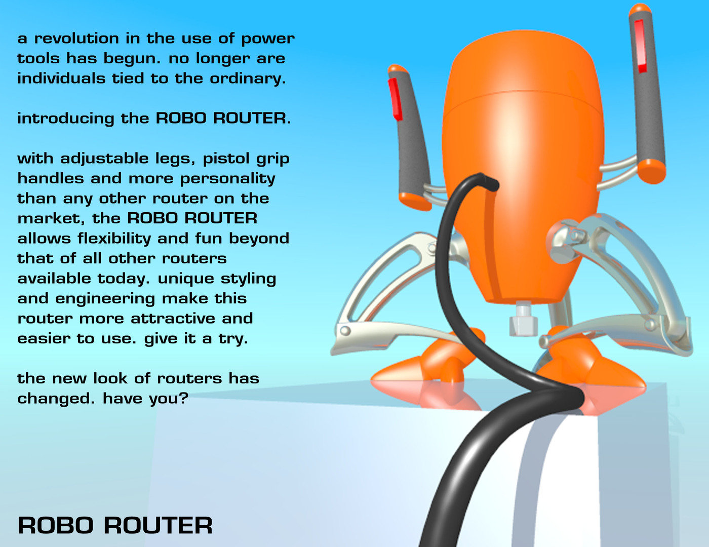 Robo Router by Dan Bishop at Coroflot.com