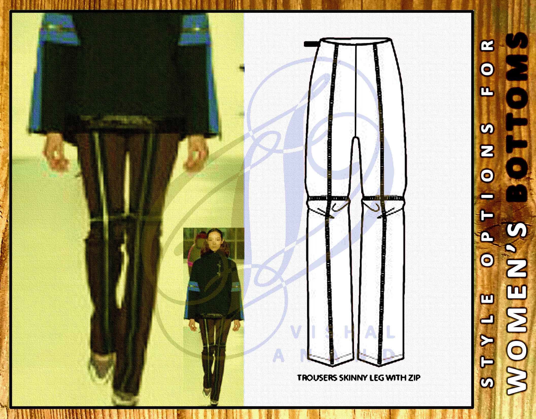 STYLE OPTIONS FOR WOMEN'S LOWER GARMENTS by Vishal Anand at